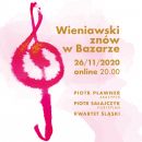Wieniawski znów w Bazarze, 26.11.2020 